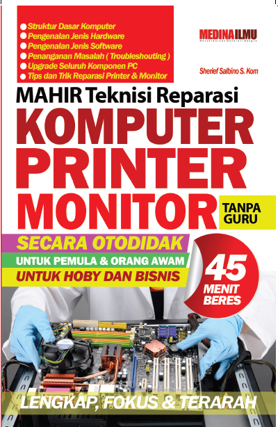 Mahir Teknisi Reparasi Komputer, Printer, Monitor